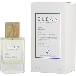 CLEAN RESERVE ACQUA NEROLI by Clean - EAU DE PARFUM SPRAY 3.4 OZ
