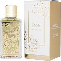 LANCOME MAISON FIGUES & AGRUMES by Lancome - EAU DE PARFUM SPRAY 3.4 OZ