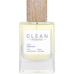 CLEAN RESERVE ACQUA NEROLI by Clean - EAU DE PARFUM SPRAY 3.4 OZ *TESTER