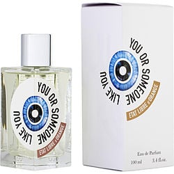 ETAT LIBRE D'ORANGE YOU OR SOMEONE LIKE YOU by Etat Libre d' Orange - EAU DE PARFUM SPRAY 3.4 OZ