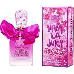 VIVA LA JUICY PETALS PLEASE by Juicy Couture - EAU DE PARFUM SPRAY 1.7 OZ
